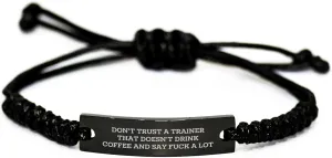 Don't Trust A Trainer That Doesn't Drink Coffee And Say F*ck Lot Funny Rope Trainer's Gift for Birthday Occasion