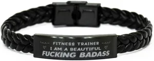 Fitness Trainer Braided Leather Bracelet, I AM A BEAUTIFUL FUCKING BADASS, Laser Engraved, Stainless Steel Wristband
