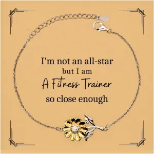 Fitness Trainer Engraved Sunflower Bracelet - Inspirational Gifts for Birthday, Christmas, Graduation - Confidence and Hope for the Fitness Trainer in Your Life