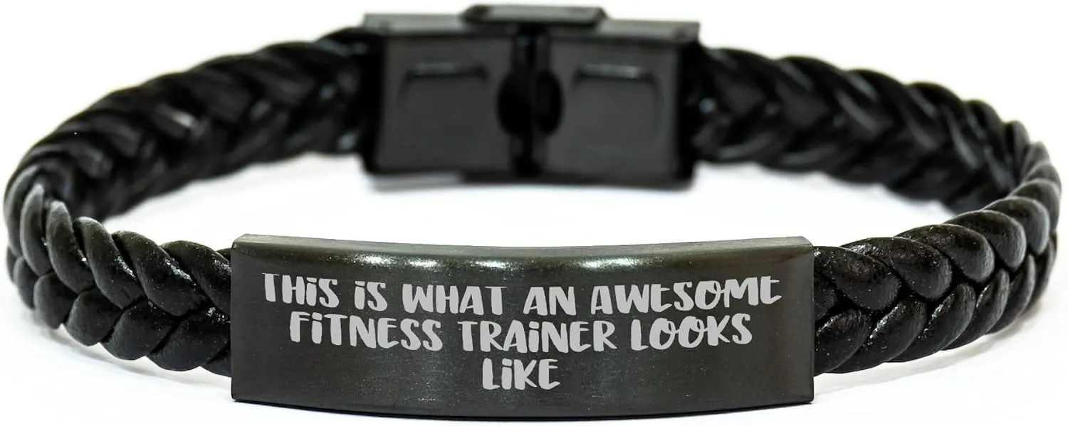 Fitness Trainer Gifts This Is What An Awesome Fitness Trainer Looks Like Incredible Interlaced Leather Bracelet for Christmas Memorable Present from Friends to Family Men Women
