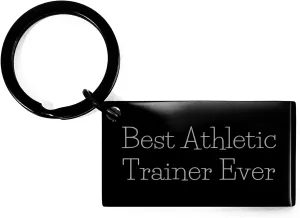 Funny Athletic Trainer Gifts for Birthday - 'Best Athletic Trainer Ever' Keychain from Friends, Family, or Coworkers