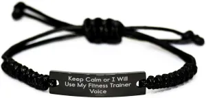Funny Fitness Trainer Rope Bracelet, 'Keep Calm Or I Will Use My Fitness Trainer Voice' - Unique Gifts from Friends to Fitness Trainers for Father's Day