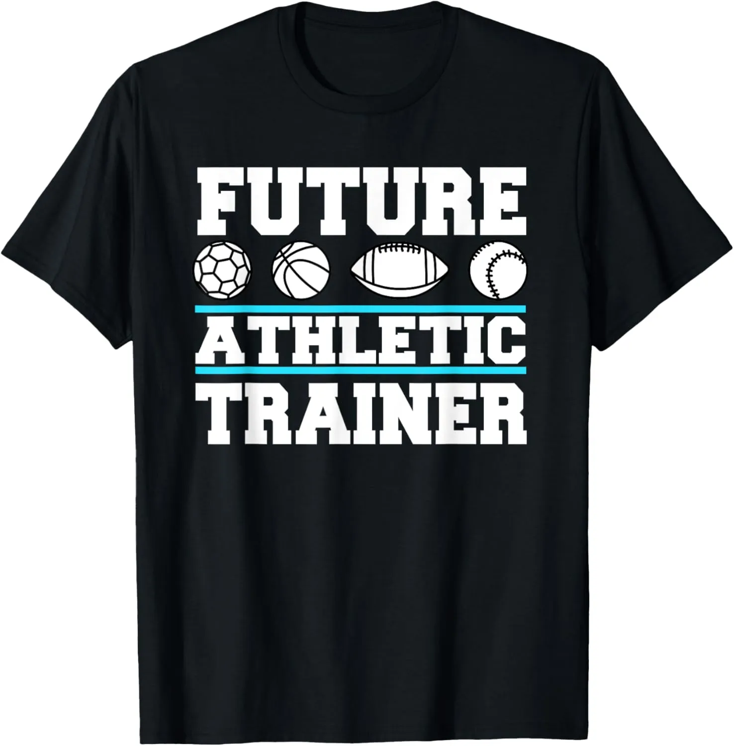 Future Athletic Trainer AT Sports Medicine Injury Recovery T-Shirt
