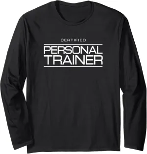 Health & Fitness Coach - Certified Personal Trainer Long Sleeve T-Shirt