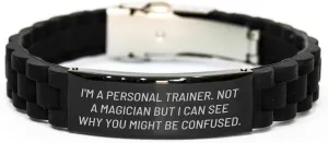 Personal Trainer Glide lock Clasp Birthday Unique Gift, Not A Magician But I Can See Why You Might Be Confused., Unique Men's Women's Friends Coworkers Family Presents