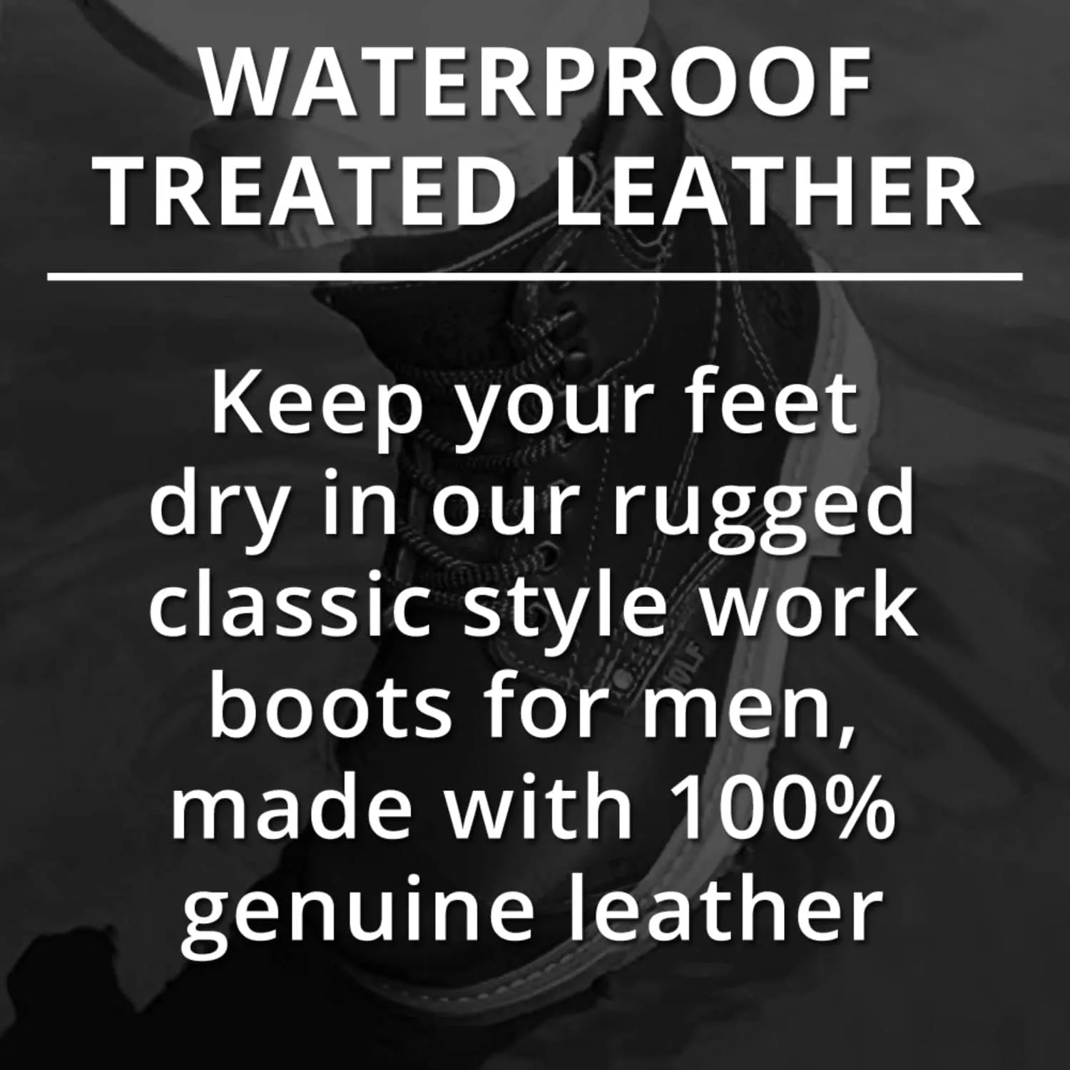 WOLF Work Boot | Water Resiliant Genuine Mexican Cowhide Leather | Oil Resiliant | Insulated | Non-Slip Rubber Sole | Roper Boot | Dual Pullers | Construction | Industrial PPE