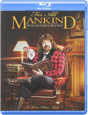 WWE: For All Mankind- The Life and Career of Mick Foley [Blu-ray]
